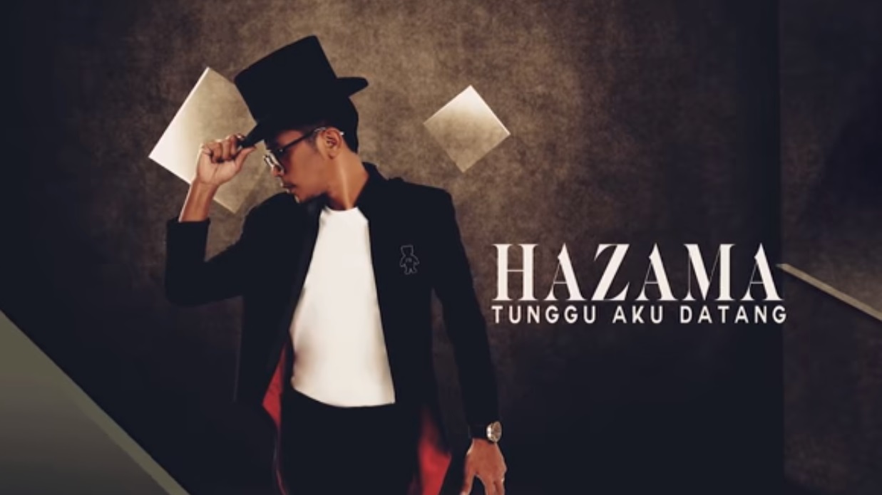 Dengar Single Terbaru Hazama 'Tunggu Aku Datang'