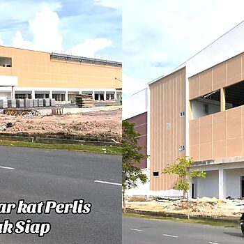 ‘Lepas Ini Orang Kedah Datang Support Pula’ – Perlis Bakal Ada Pusat Beli-Belah Baharu