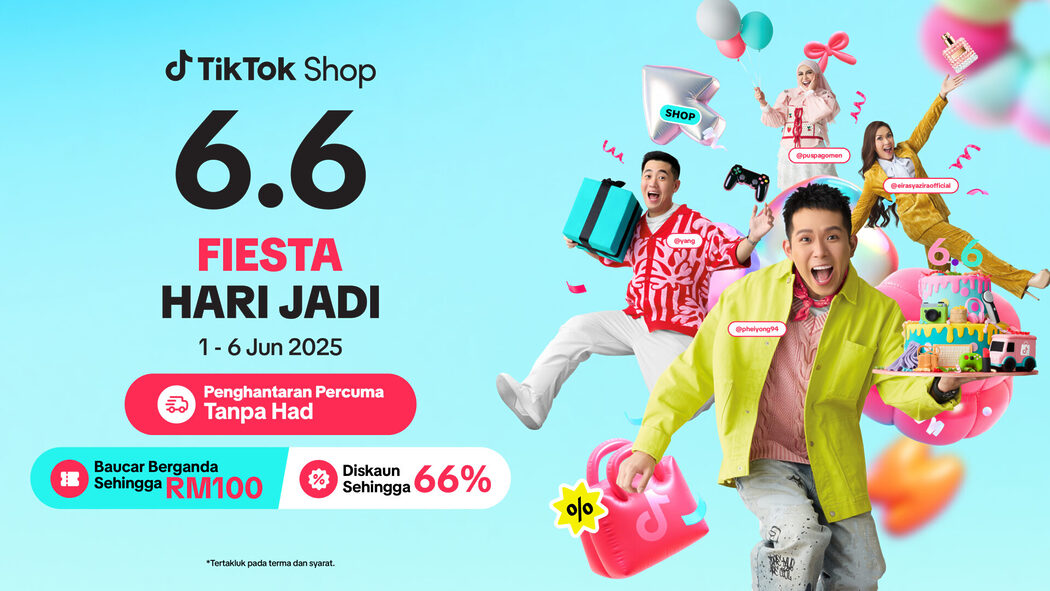 TikTok Shop 6.6 Fiesta Hari Jadi: Potongan Hingga 66% Dan Baucar Berganda Sehingga RM100 Menanti Anda