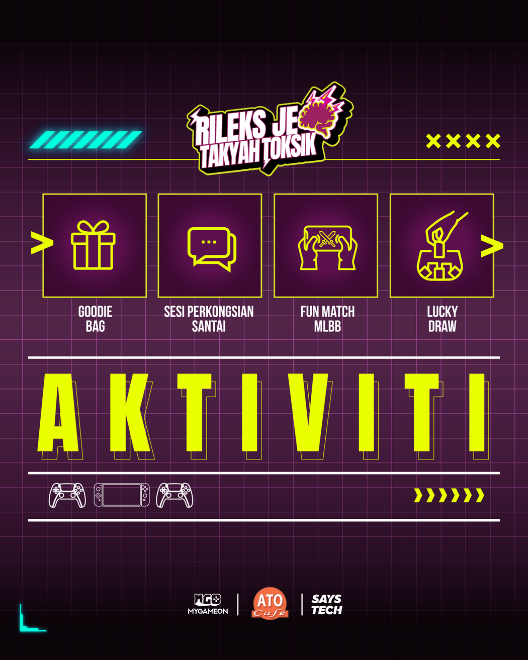 MyGameOn & SAYS Tech Ajak Anda Lepak, Main 'Game' Di TTDI Sabtu Depan 3 MyGameOn & SAYS Tech Ajak Anda Lepak, Main 'Game' Di TTDI Sabtu Depan