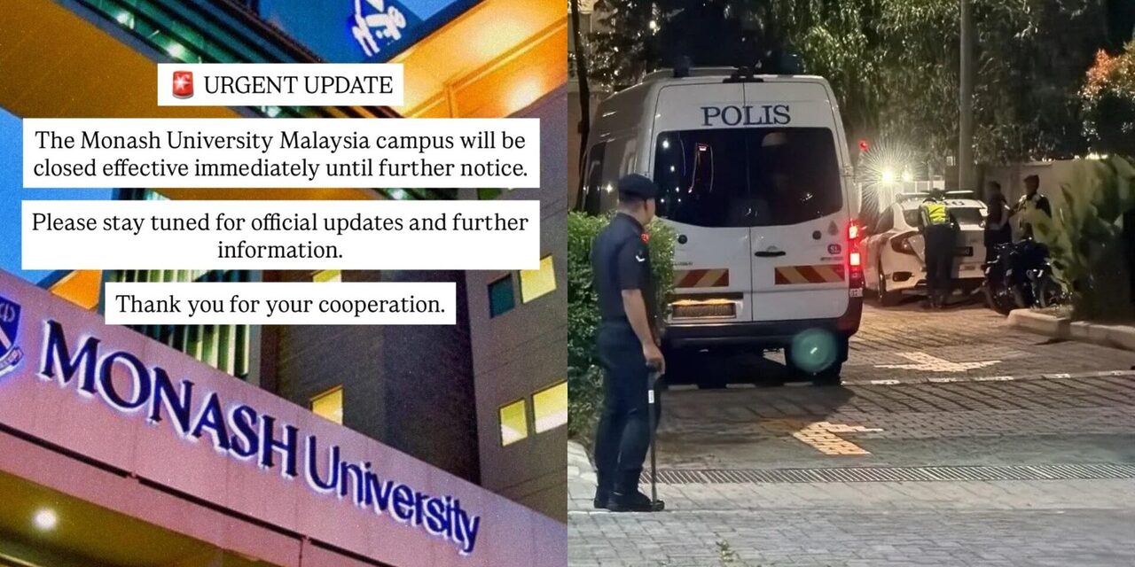 Ancaman Bom Di Monash University: Apa Jadi Di Kampus Sunway & CSJB?